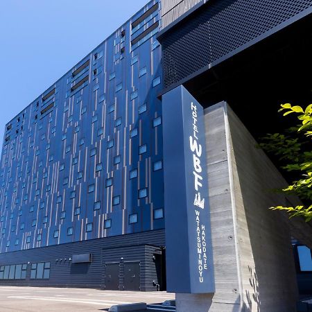 Hotel Wbf Hakodate Watatsuminoyu - Hot Spring Bagian luar foto